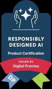Digital Promise Responsibly Designed AI Product Certification badge